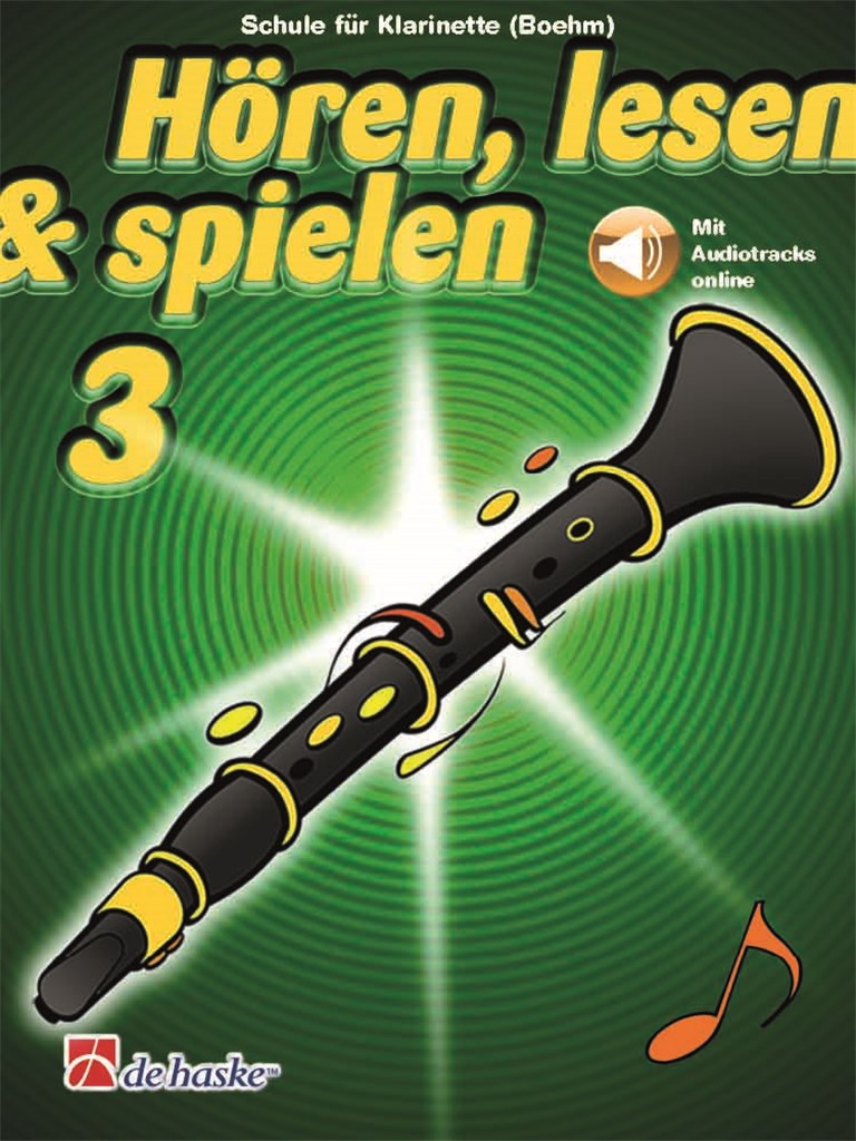 Hören, lesen & spielen 3 Klarinette (Boehm)